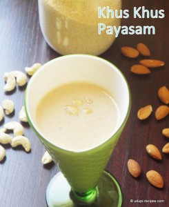 Khus Khus Payasam | Poppy Seeds Kheer Recipe - Udupi Recipes