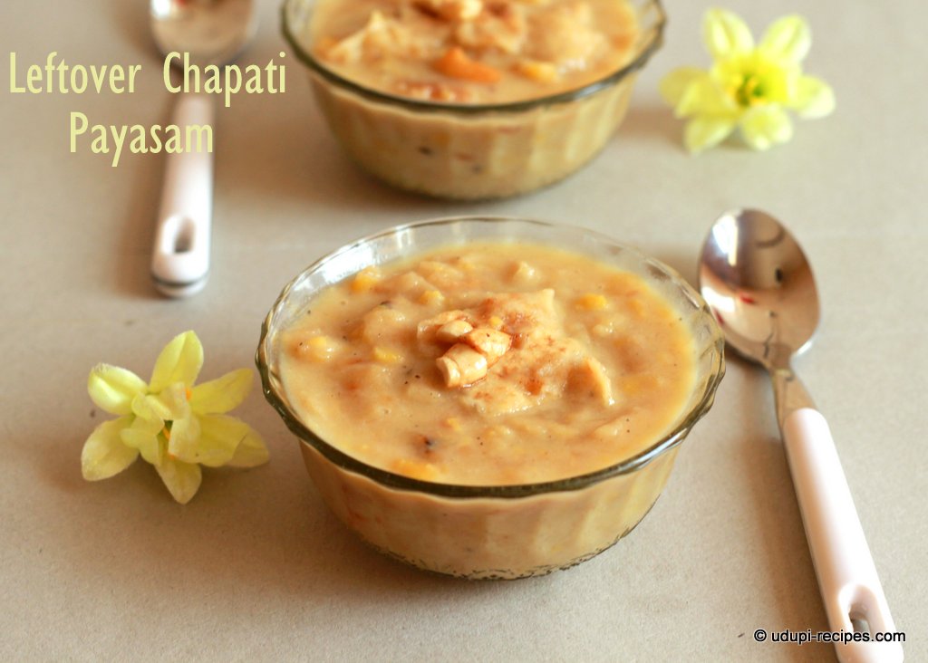 leftover chapati payasam yummy