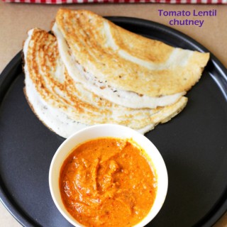 tomato lentil chutney-dosa side dish