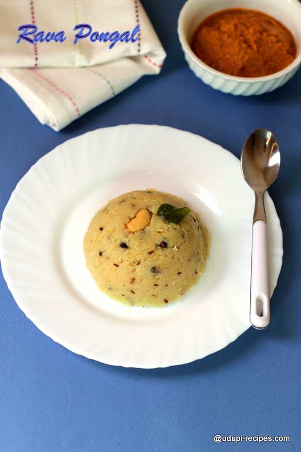 Easy breakfast rava pongal